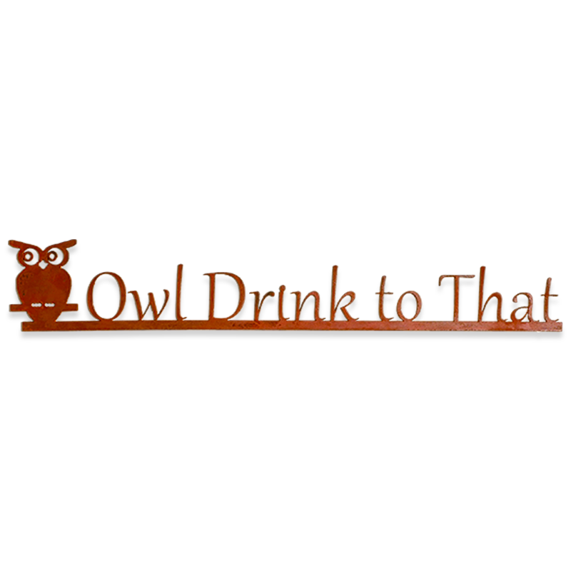 Owl Drink to That Metal Sign by elizabeth keith designs