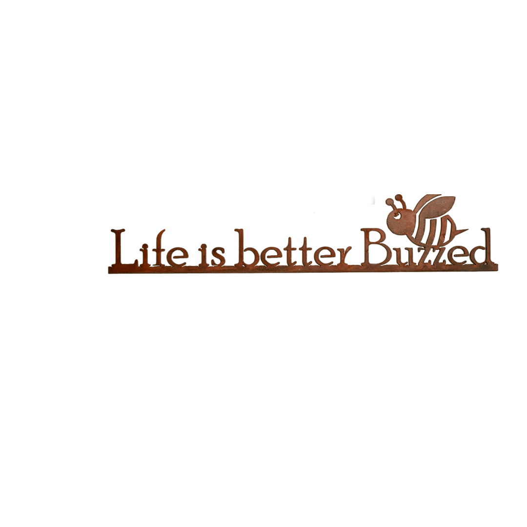 Life is Better Buzzed Metal Sign by Elizabeth Keith Designs